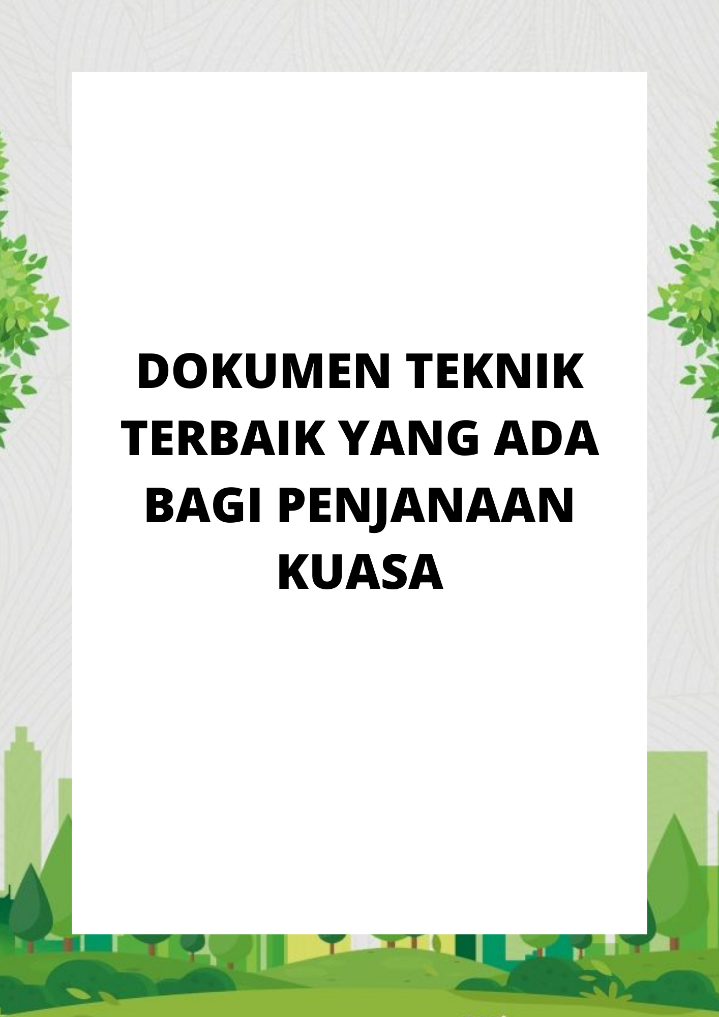 DOKUMEN TEKNIK TERBAIK YANG ADA BAGI PENJANAAN KUASA