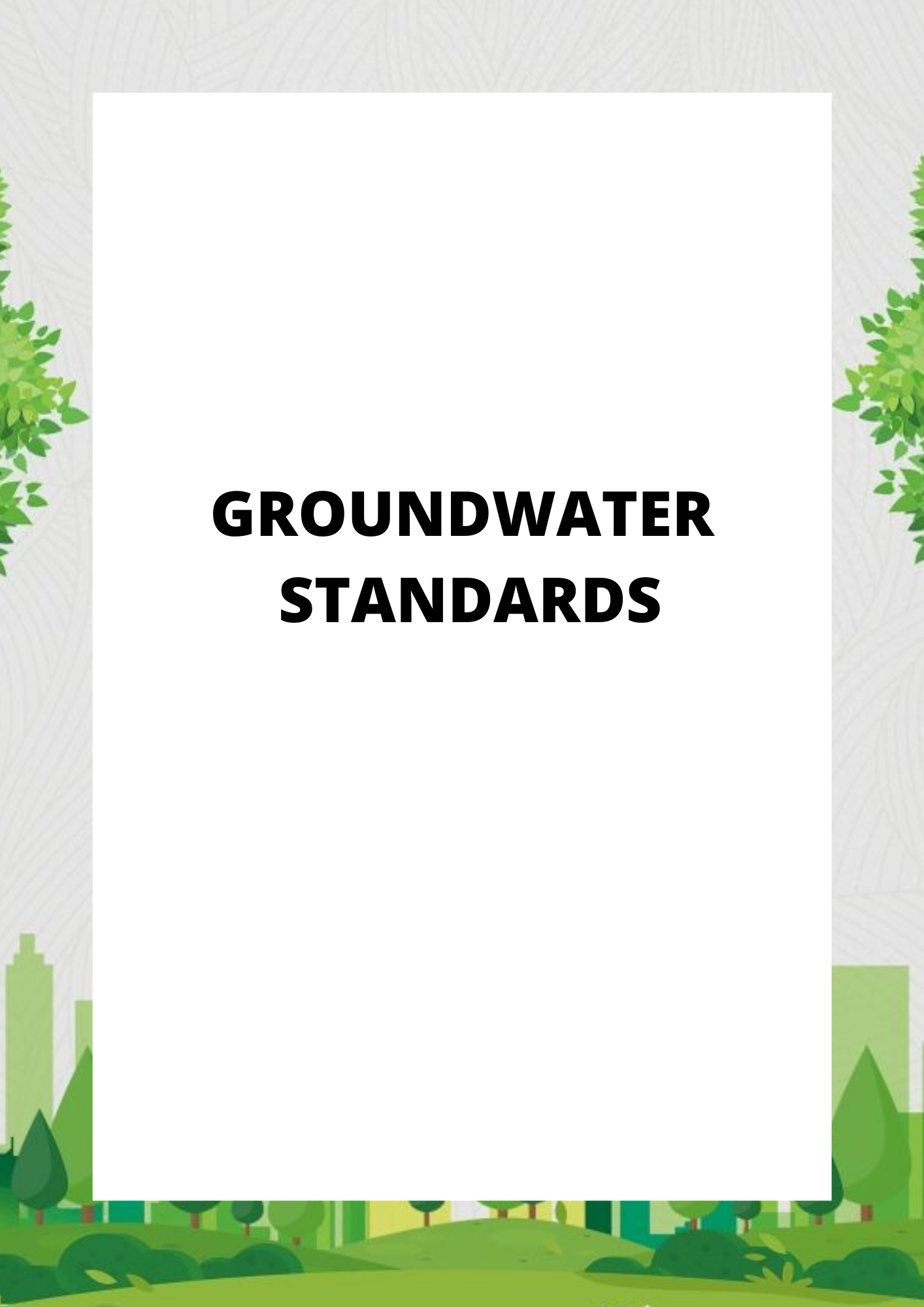 GROUNDWATER STANDARDS