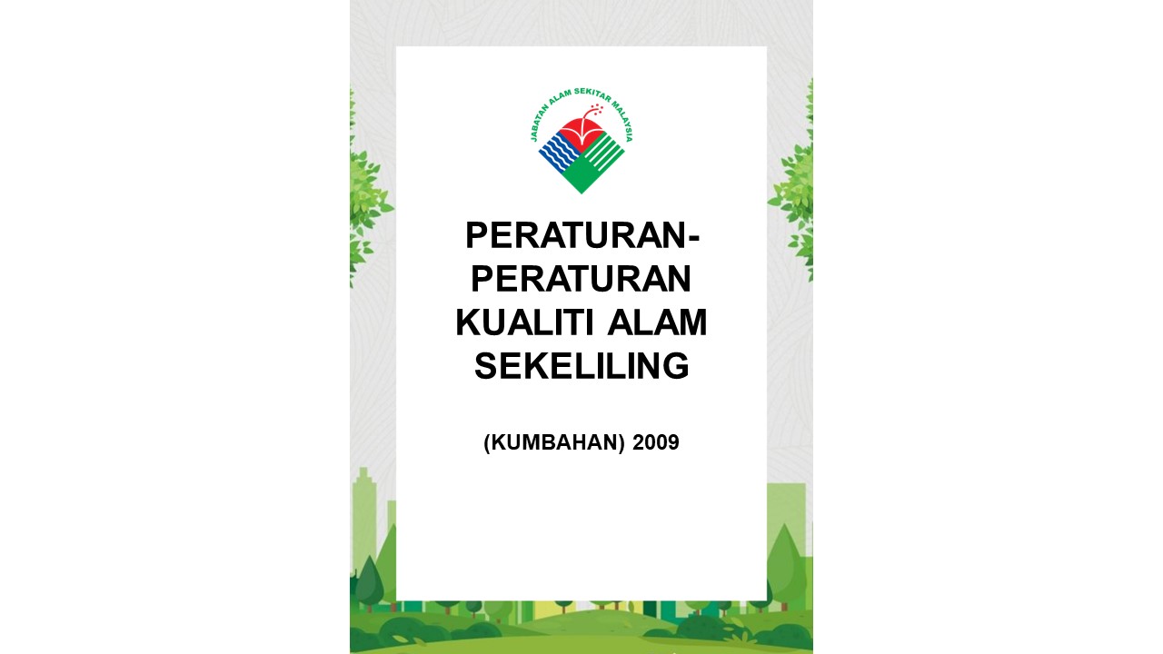 Peraturan-Peraturan Kualiti Alam Sekeliling (KUMBAHAN) 2009