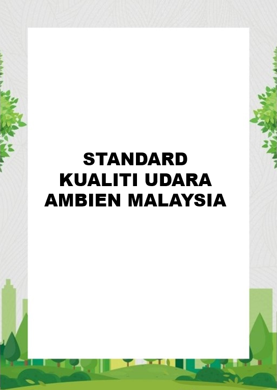 Standard Kualiti Udara Ambien Malaysia