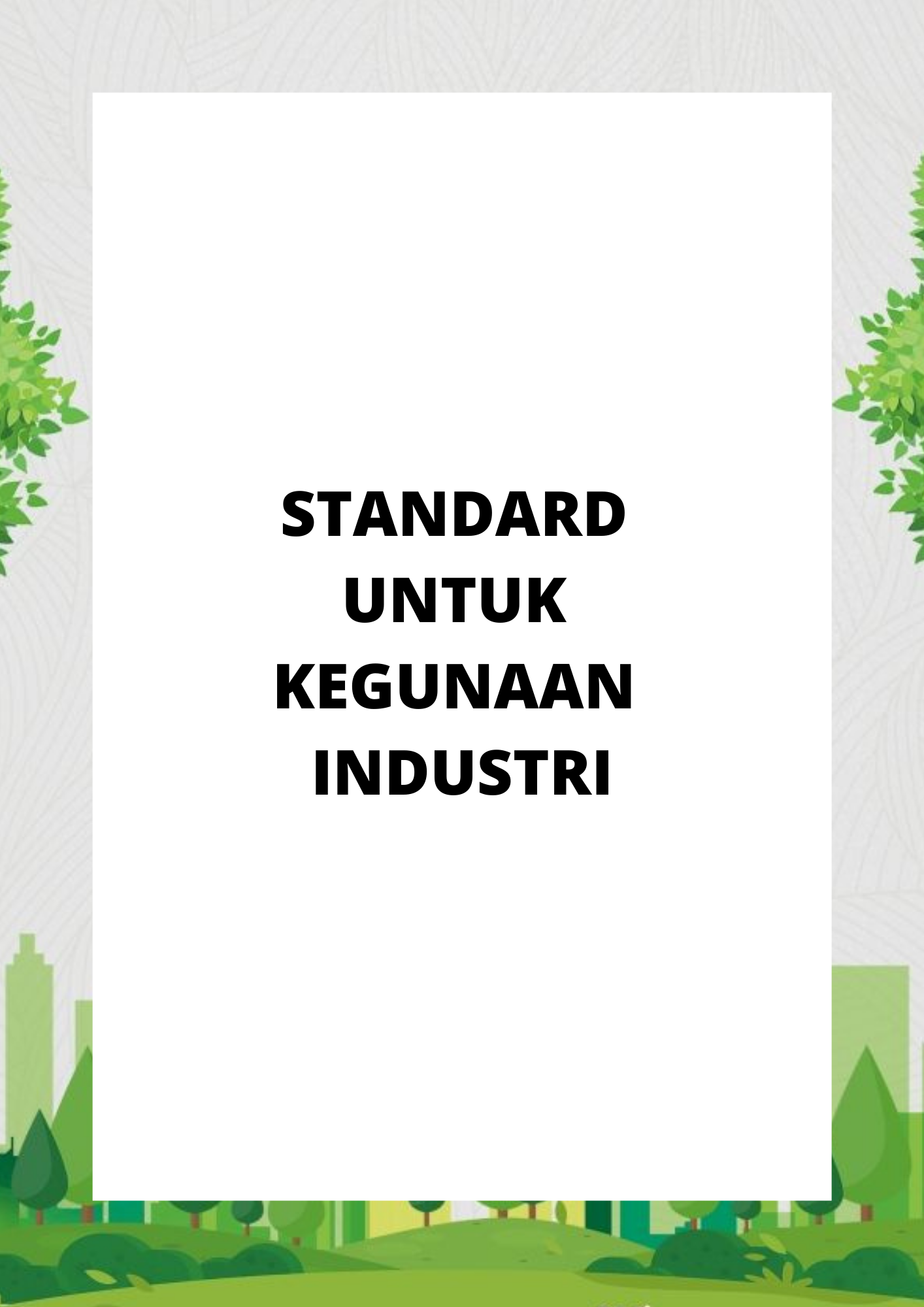 Standard Untuk Kegunaan Industri